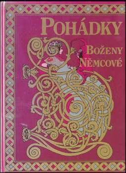 Božena Němcová: Pohádky Boženy Němcové