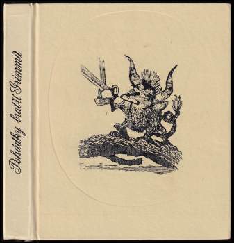 Jacob Ludwig Karl Grimm: Pohádky bratří Grimmů