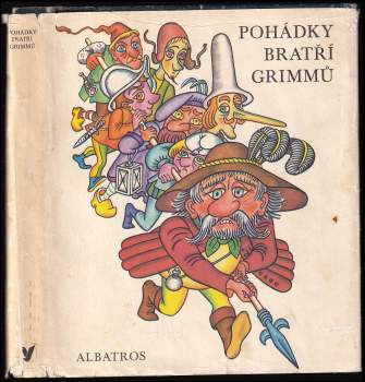 Jacob Ludwig Karl Grimm: Pohádky bratří Grimmů