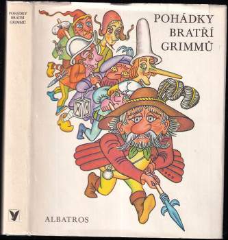 Jacob Ludwig Karl Grimm: Pohádky bratří Grimmů