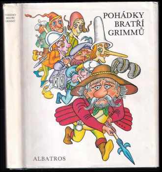 Pohádky bratří Grimmů - Wilhelm Karl Grimm, Jacob Ludwig Karl Grimm (1985, Albatros) - ID: 458460