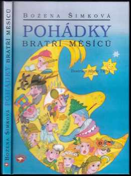 Pohádky bratří měsíců - Božena Šimková (1999, Alpress) - ID: 558560