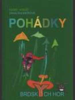 Karel Vokáč: Pohádky brdských hor