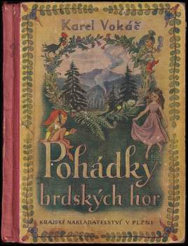 Karel Vokáč: Pohádky brdských hor
