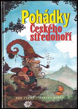 Dan Černý: Pohádky Českého středohoří