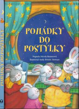 Nicola Baxter: Pohádky do postýlky