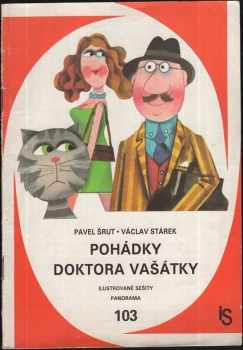 Pavel Šrut: Pohádky doktora Vašátky