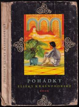 Pohádky Elišky Krásnohorské - Eliška Krásnohorská (1958, Státní nakladatelství dětské knihy) - ID: 827533