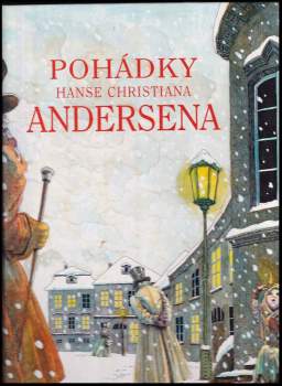 Hans Christian Andersen: Pohádky Hanse Christiana Andersena