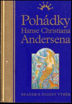 Hans Christian Andersen: Pohádky Hanse Christiana Andersena