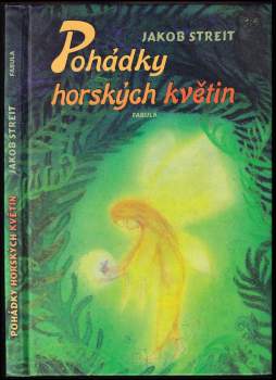 Pohádky horských květin