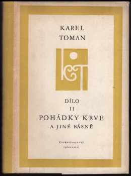 Karel Toman: Pohádky krve a jiné básně