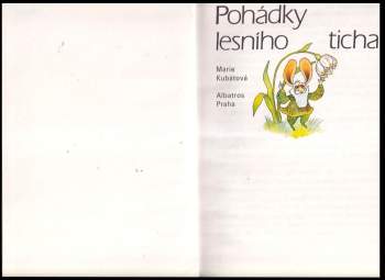 Marie Kubátová: Pohádky lesního ticha