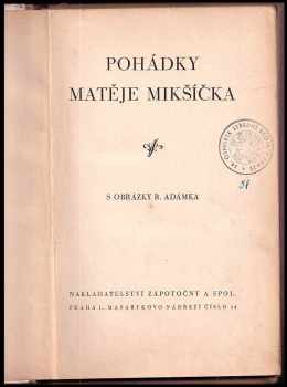 Matěj Mikšíček: Pohádky Matěje Mikšíčka