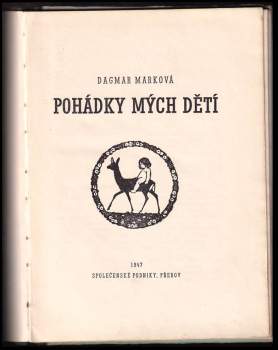 Dagmar Marková: Pohádky mých dětí