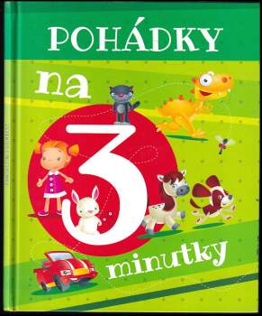 Pohádky na 3 minutky!
