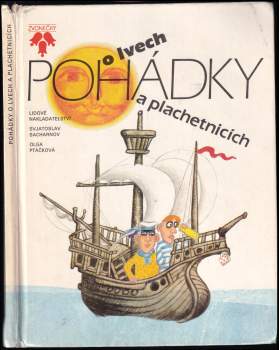 Svjatoslav Vladimirovič Sacharnov: Pohádky o lvech a plachetnicích