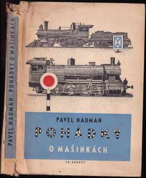 Pohádky o mašinkách - Pavel Nauman (1942, František Borový) - ID: 277472