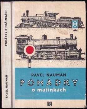 Pavel Nauman: Pohádky o mašinkách