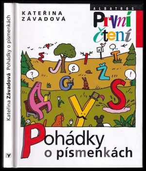 Kateřina Závadová: Pohádky o písmenkách