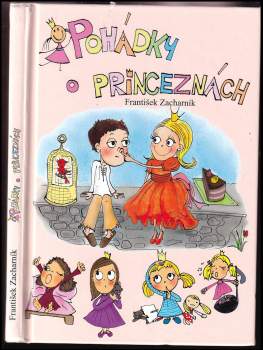 František Zacharník: Pohádky o princeznách