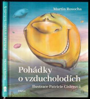 Martin Rosocha: Pohádky o vzducholodích