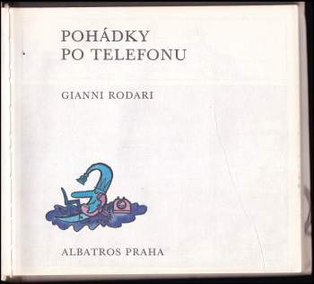 Gianni Rodari: Pohádky po telefonu