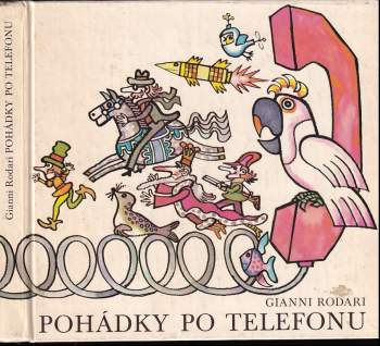 Gianni Rodari: Pohádky po telefonu