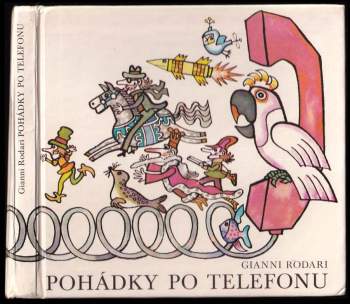 Gianni Rodari: Pohádky po telefonu