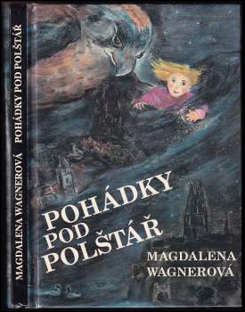 Magdalena Wagnerová: Pohádky pod polštář