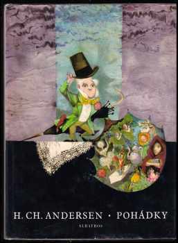 Hans Christian Andersen: Pohádky : pro čtenáře od 9 let