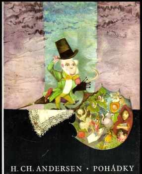 Hans Christian Andersen: Pohádky