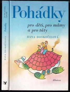 Pohádky pro děti, pro mámy a pro táty