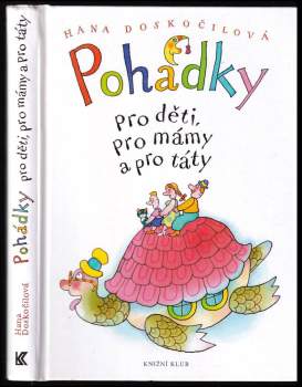 Pohádky pro děti, pro mámy a pro táty