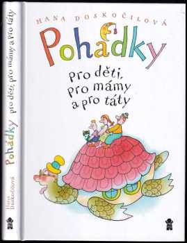 Pohádky pro děti, pro mámy a pro táty