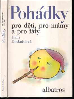 Pohádky pro děti, pro mámy a pro táty