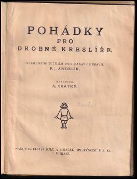 Antonín Krátký: Pohádky pro drobné kreslíře