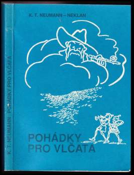 Karel T Neumann: Pohádky pro vlčata