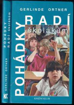 Gerlinde Ortner: Pohádky radí školákům