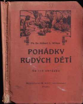 Hilbert L Wilson: Pohádky rudých dětí