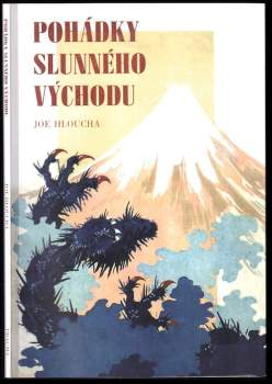 Joe Hloucha: Pohádky slunného východu