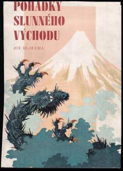 Joe Hloucha: Pohádky slunného východu