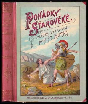František Ruth: Pohádky starověké