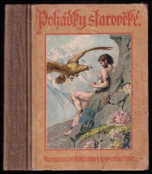 František Ruth: Pohádky starověké