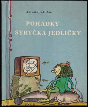 Pohádky strýčka Jedličky