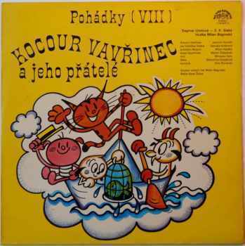 Pohádky (VIII) Kocour Vavřinec A Jeho Přátelé / Jánošíkova Kuželka