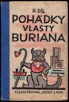 Eduard Šimáček: Pohádky Vlasty Buriana - 2 díly - KOMPLETNÍ - ILUSTRACE JOSEF LADA