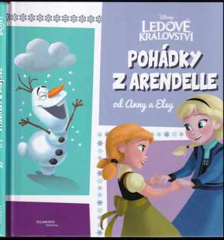 Suzanne Francis: Pohádky z Arendelle od Anny a Elsy