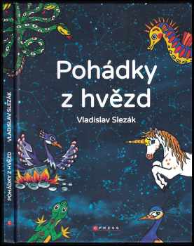 Vladislav Slezák: Pohádky z hvězd