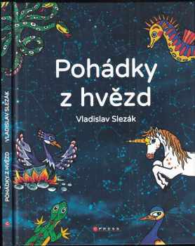 Vladislav Slezák: Pohádky z hvězd